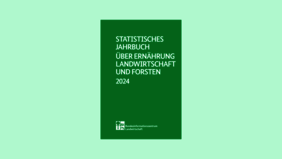 Statistisches Jahrbuch über Ernährung Landwirtschaft und Forsten 2024